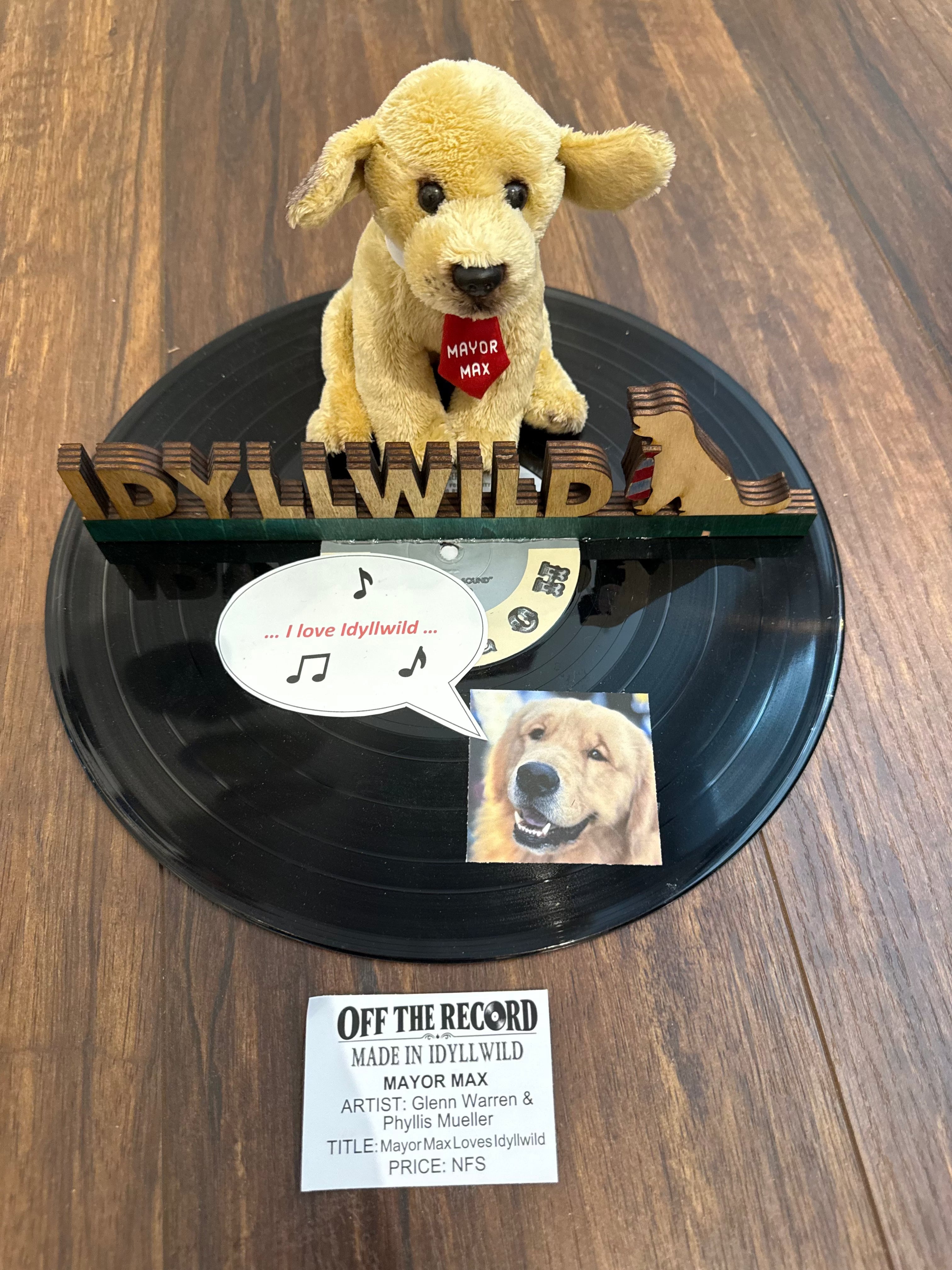 Mayor Max Loves Idyllwild by Mayor Max