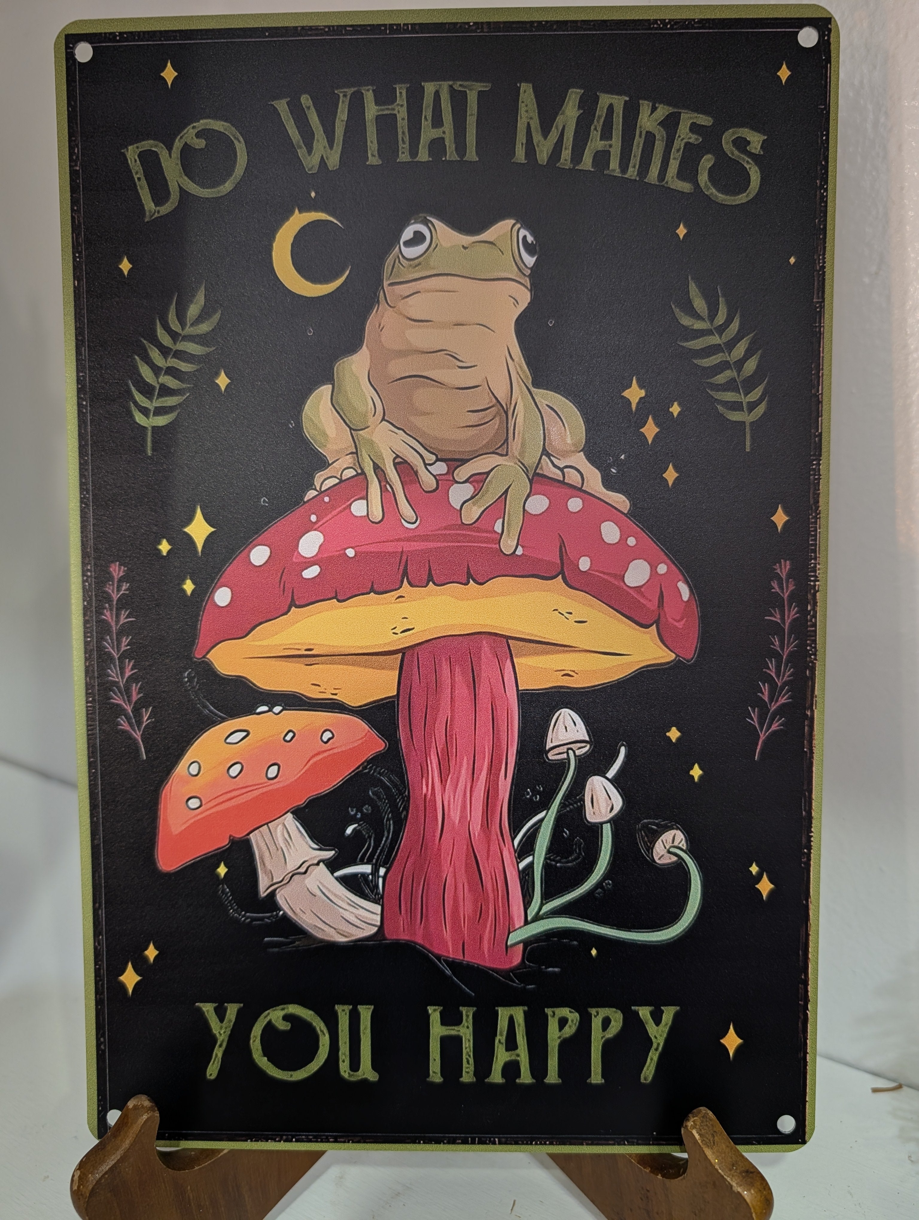 Do What Makes you Happy Metal Sign
